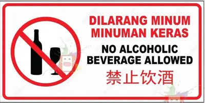 a sign that says no alcoholic beverage allowed at Sky9Haven Homestay in Ipoh