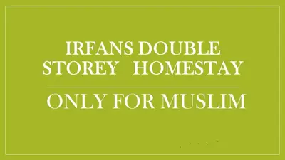 a sign that reads trains double story houseeway only for muslin at Irfans HomestayDouble storey in Seri Manjung