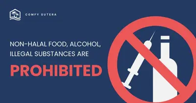 a sign that reads non human food alcohol illegal substances are prohibited at Comfy Sutera Seberang Jaya in Kampong Belah Dua